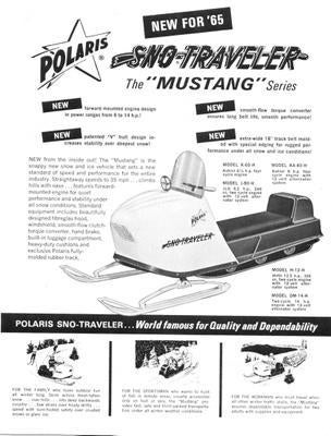 Recreational snowmobiling flourished in the 1960s and the Mustang filled the need for sporty machines.